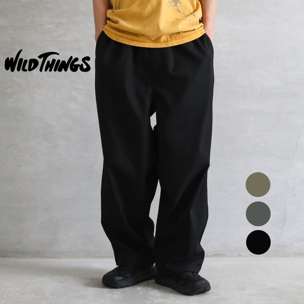 WILD THINGS ワイルドシングス サマーテックツイルイージーパンツ